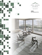 Tile and Stone Source Aura HD Porcelain Tile Brochure
